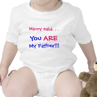 You are my father baby bodysuit