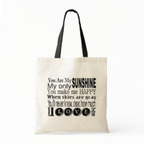 You Are My Sunshine Apparel and Gifts bags