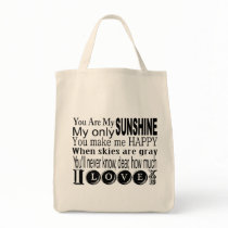 You Are My Sunshine Apparel and Gifts bags