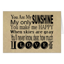 You Are My Sunshine Apparel and Gifts Cards