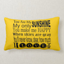 You Are My Sunshine Apparel and Gifts Throw Pillows