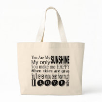 You Are My Sunshine Apparel and Gifts bags