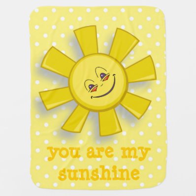 You are my sunshine baby blanket
