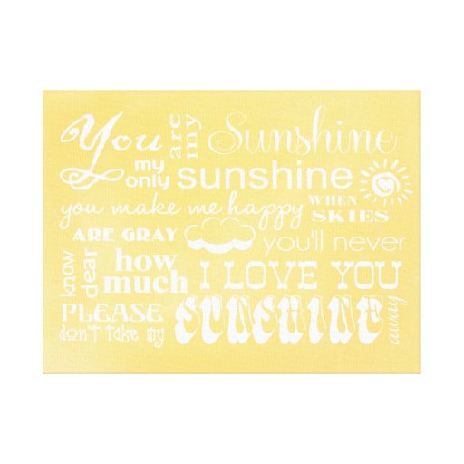 You Are My Sunshine Canvas Wall Art Zazzle