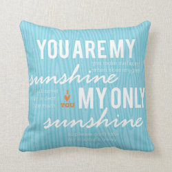 You are My Sunshine Decorative Pillow