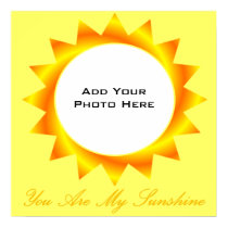 You Are My Sunshine Photo Template posters
