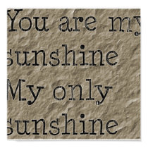 You are my sunshine posters by callen97 You are my sunshine posters