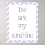 You Are My Sunshine Poster