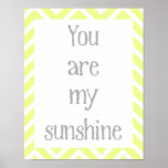 You Are My Sunshine Poster