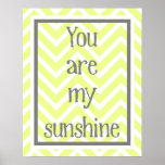 You Are My Sunshine Poster