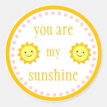You Are My Sunshine Sticker