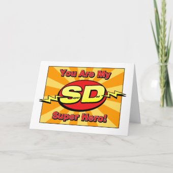 You Are My Super Hero Father S Day Card Zazzle