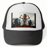 You are not welcome here, Obama District 9 Cap Mesh Hat