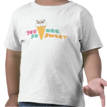You Are So Sweet Toddlers Tee t-shirts