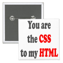 You are the CSS to my HTML Pinback Button
