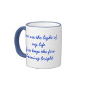You are the light of my life mugs