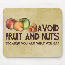 You are what you eat mousepads