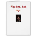 You bad boy.. cards by pandora2000 You bad boy.. cards