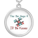You Be Hugs I'll Be Kisses Pendants