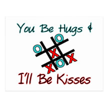 You Be Hugs I'll Be Kisses Postcards