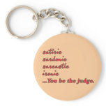 You Be the Judge Key Chains