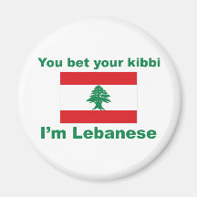 You bet your kibbi I'm Lebanese Fridge Magnets