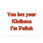 You bet your Kielbasa I'm Polish Postcard