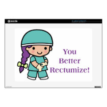 You Better Rectumize Laptop Decals