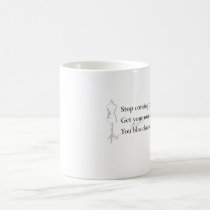 "You bloodsucking leech" Mug mugs