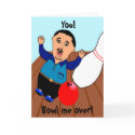 You!, Bowl me over! cards by Eddy_G You!, Bowl me over! cards
