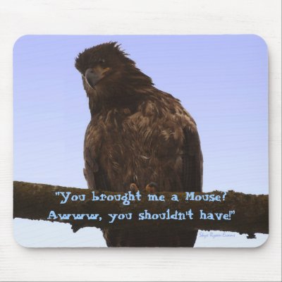 "You brought me a Mouse?... Mouse Pad Mousepad by RavenSpiritPrints