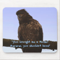 "You brought me a Mouse?... Mouse Pad mousepads by RavenSpiritPrints "You brought me a Mouse?... Mouse Pad mousepads