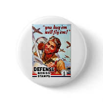You Buy 'Em We'll Fly 'Em! Defense Bond Stamps Pin