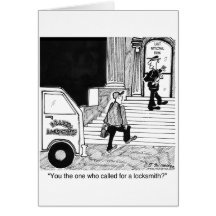 You Call For a Locksmith? Greeting Cards
