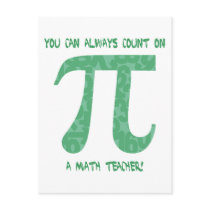 You Can Always Count on A Math Teacher Pi Tees postcards