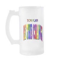 You Can Be the Change Frosted Mug