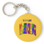 You Can Be the Change Keychain