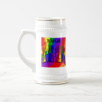 You Can Be the Change Rainbow Stein mugs