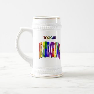 You Can Be the Change Stein mug
