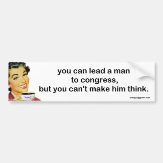 you can lead a man to congress,