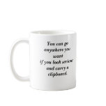 You Can..... Mug