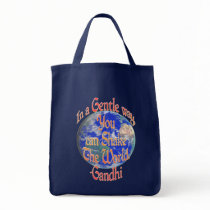 "You can Shake the World" Gandhi Quote bags by MidnightDreamer "You can Shake the World" Gandhi Quote bags