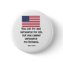 You can try and outsource my job... buttons