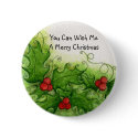 You Can Wish Me A Merry Christmas Button