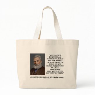 You Cannot Force Ideas Are Result Of Slow Growth bag
