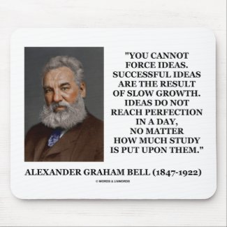 You Cannot Force Ideas Are Result Of Slow Growth mousepad