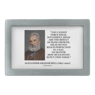 You Cannot Force Ideas Slow Growth Bell Quote Belt Buckle