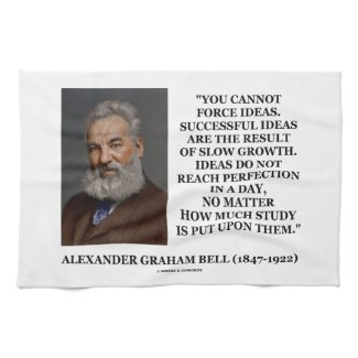You Cannot Force Ideas Slow Growth Bell Quote Towel