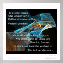 You cannot receive what you don't give. posters