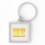 you can't afford me keychains